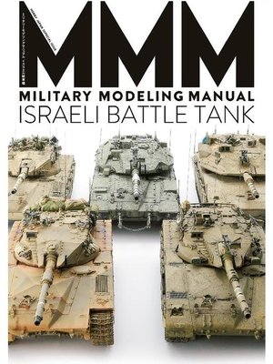 cover image of MILITARY MODELING MANUAL イスラエル戦車編: 本編